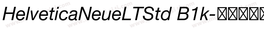HelveticaNeueLTStd B1k字体转换